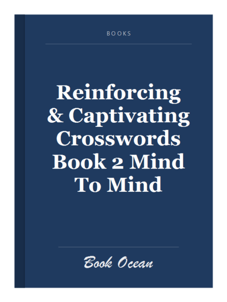Reinforcing & Captivating Crosswords Book 2 Mind To Mind