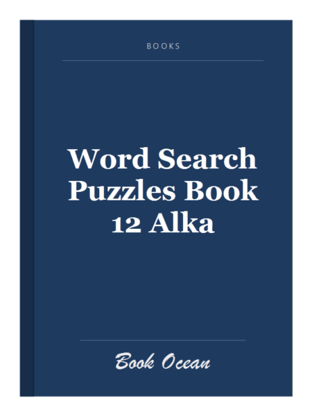 Word Search Puzzles Book 12 Alka