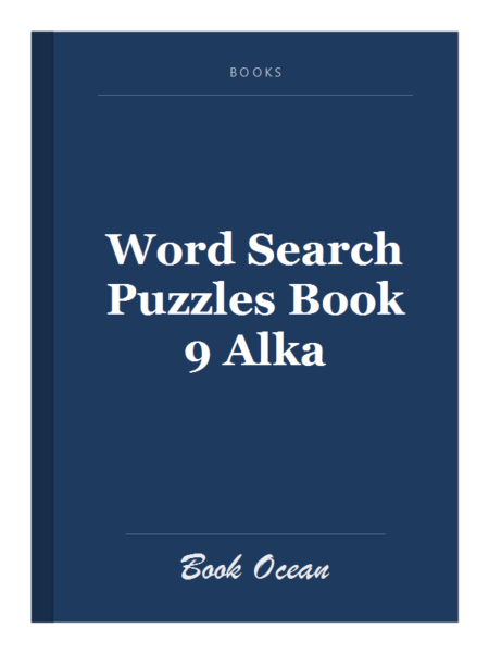Word Search Puzzles Book 9 Alka