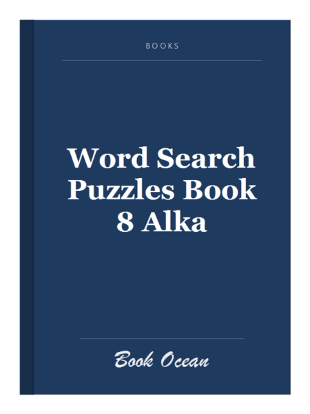 Word Search Puzzles Book 8 Alka