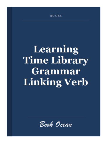 Learning Time Library Grammar Linking Verb