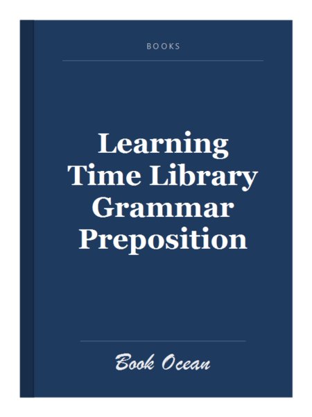 Learning Time Library Grammar Preposition
