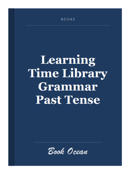 Learning Time Library Grammar Past Tense