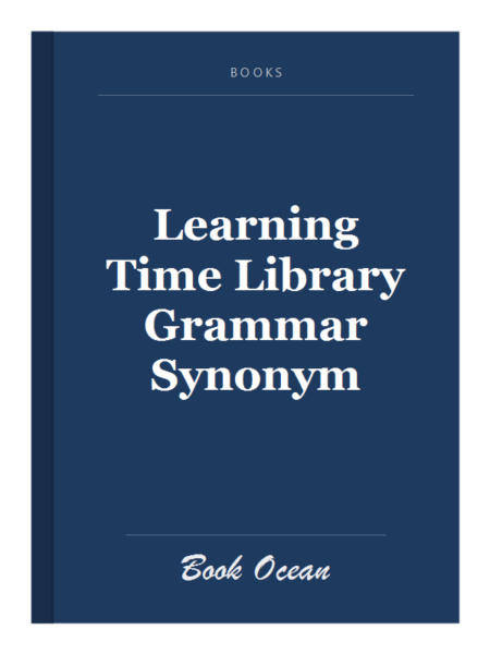 Learning Time Library Grammar Synonym