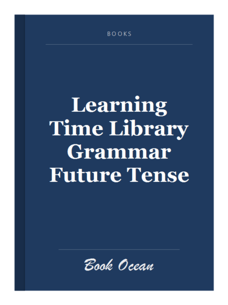 Learning Time Library Grammar Future Tense