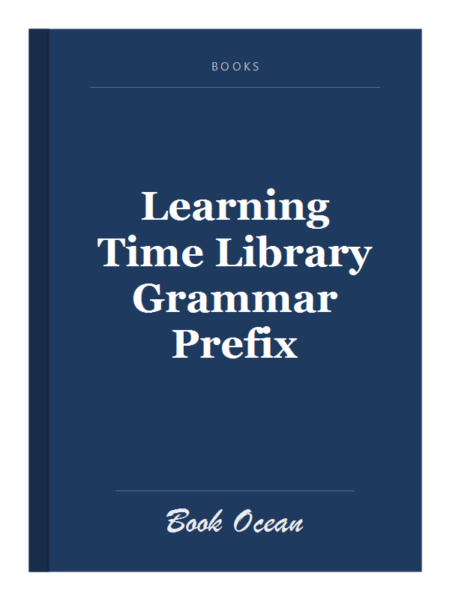 Learning Time Library Grammar Prefix