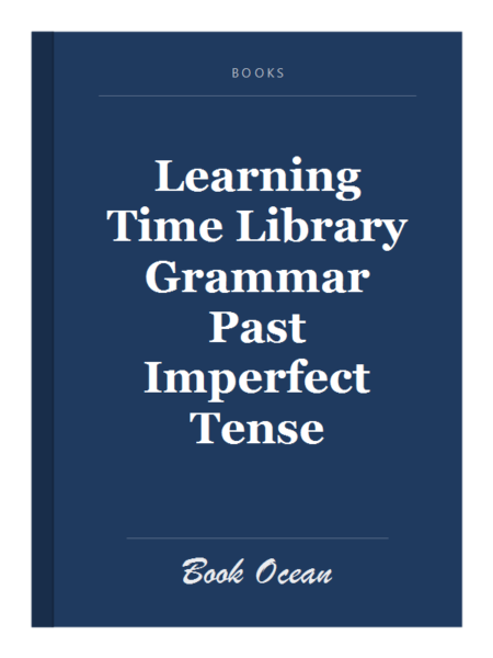 Learning Time Library Grammar Past Imperfect Tense
