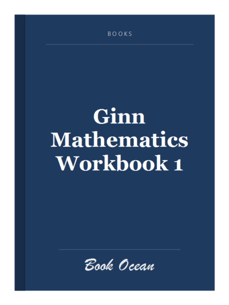 Ginn Mathematics Workbook 1
