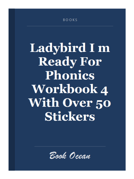 Ladybird I m Ready For Phonics Workbook 4 With Over 50 Stickers