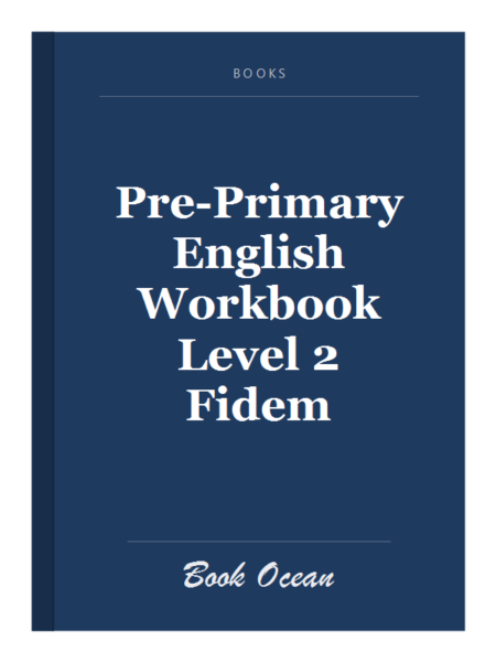 Pre-Primary English Workbook Level 2 Fidem