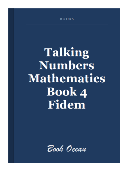 Talking Numbers Mathematics Book 4 Fidem