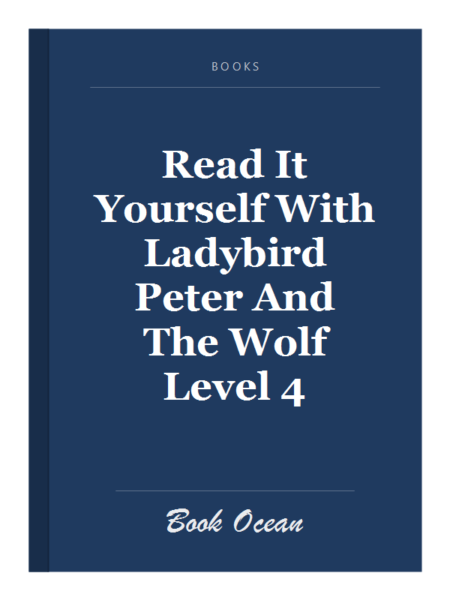 Read It Yourself With Ladybird Peter And The Wolf Level 4