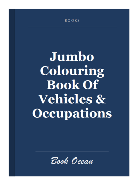 Jumbo Colouring Book Of Vehicles & Occupations