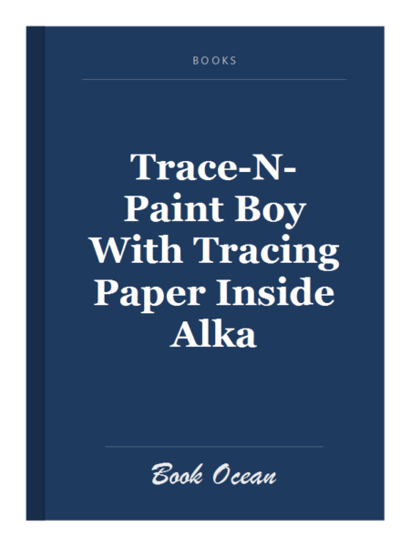 Trace-N-Paint Boy With Tracing Paper Inside Alka