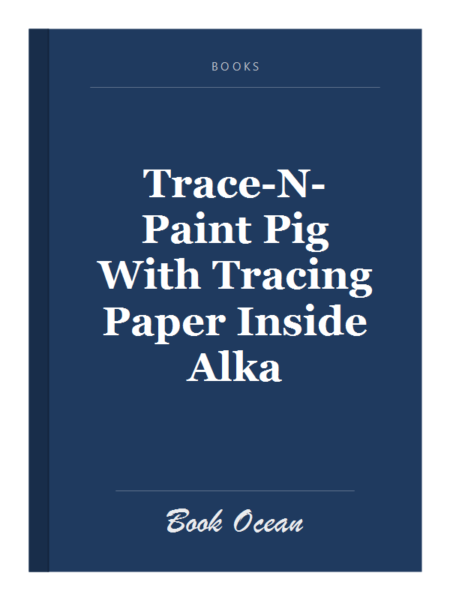 Trace-N-Paint Pig With Tracing Paper Inside Alka