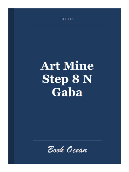 Art Mine Step 8 N Gaba