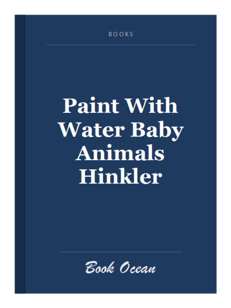 Paint With Water Baby Animals Hinkler