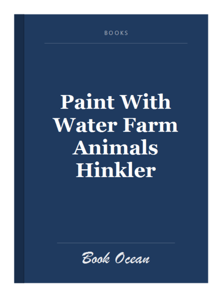 Paint With Water Farm Animals Hinkler