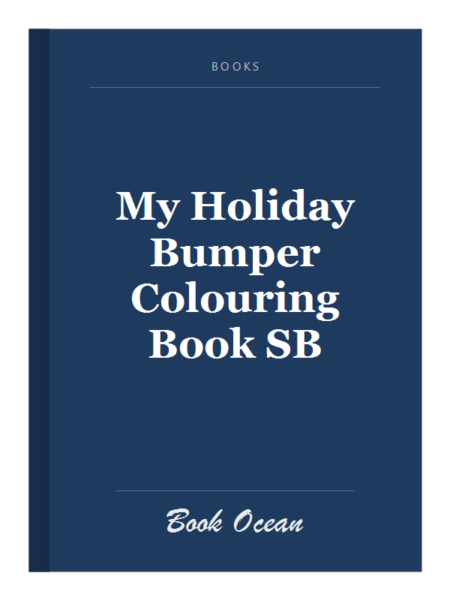 My Holiday Bumper Colouring Book SB