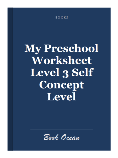 My Preschool Worksheet Level 3 Self Concept Level