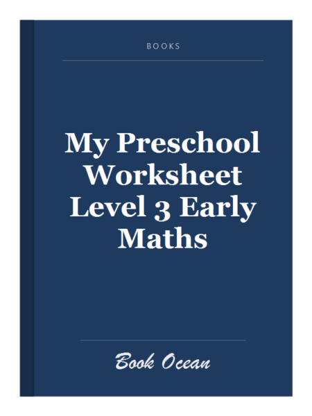 My Preschool Worksheet Level 3 Early Maths