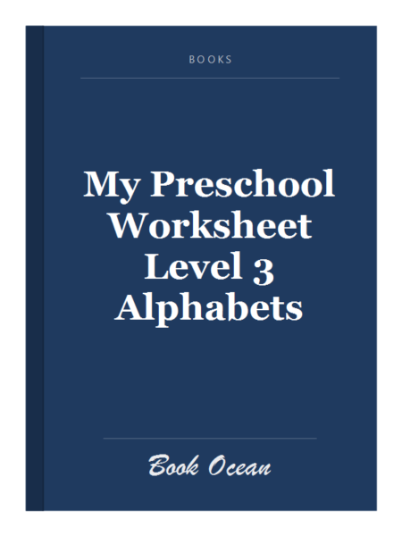 My Preschool Worksheet Level 3 Alphabets