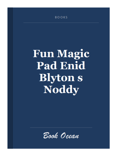 Fun Magic Pad Enid Blyton s Noddy