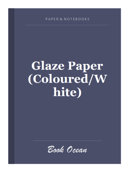 Glaze Paper (Coloured/White)