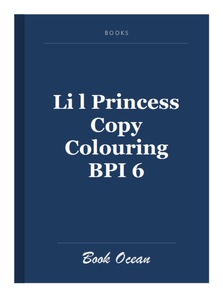 Li l Princess Copy Colouring BPI 6