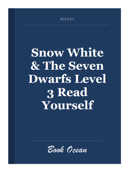 Snow White & The Seven Dwarfs Level 3 Read Yourself