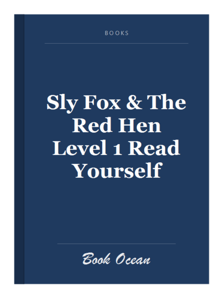 Sly Fox & The Red Hen Level 1 Read Yourself