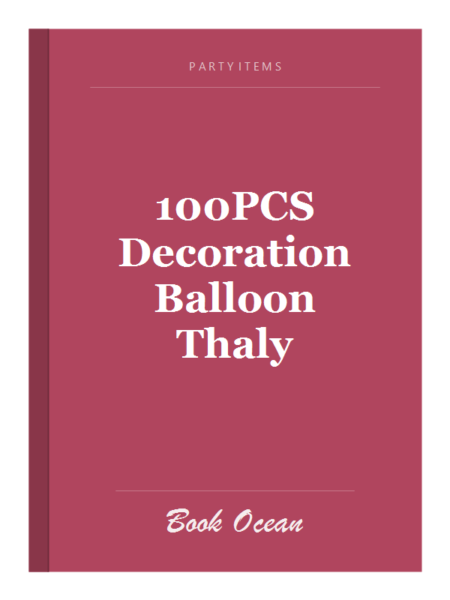 100PCS Decoration Balloon Thaly