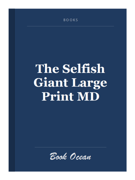 The Selfish Giant Large Print MD