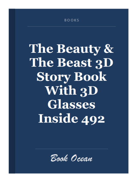 The Beauty & The Beast 3D Story Book With 3D Glasses Inside 492