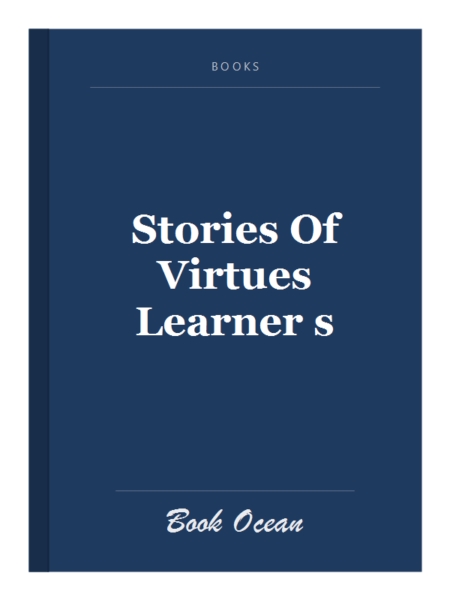 Stories Of Virtues Learner s
