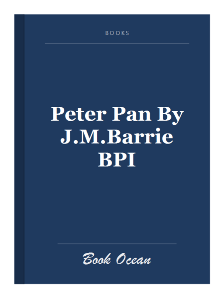Peter Pan By J.M.Barrie BPI