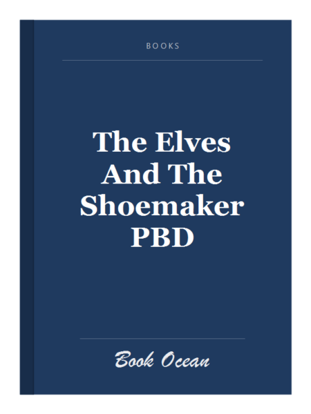 The Elves And The Shoemaker PBD