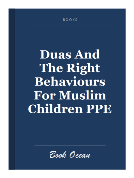 Duas And The Right Behaviours For Muslim Children PPE