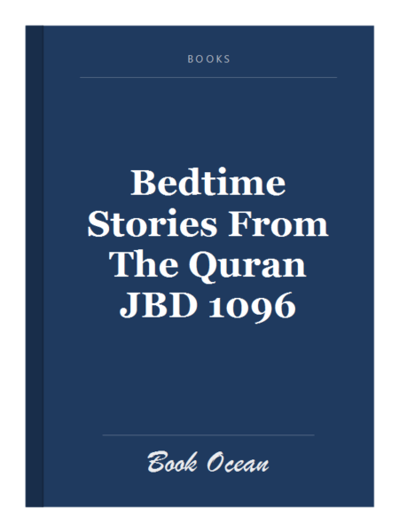 Bedtime Stories From The Quran JBD 1096