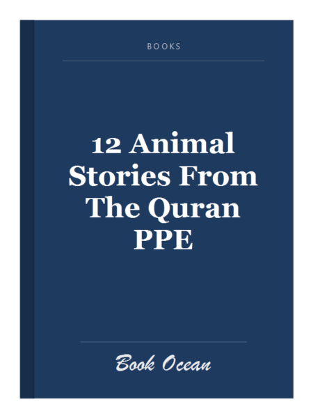 12 Animal Stories From The Quran PPE