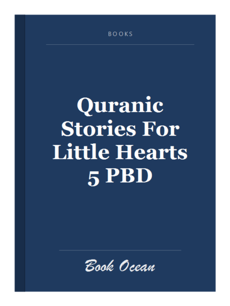 Quranic Stories For Little Hearts 5 PBD