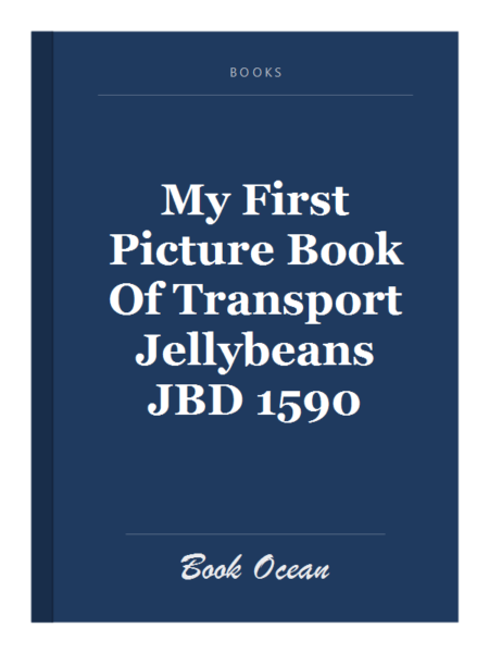 My First Picture Book Of Transport Jellybeans JBD 1590