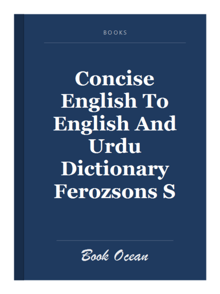 Concise English To English And Urdu Dictionary Ferozsons S