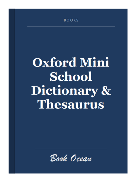 Oxford Mini School Dictionary & Thesaurus