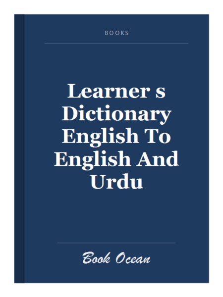 Learner s Dictionary English To English And Urdu