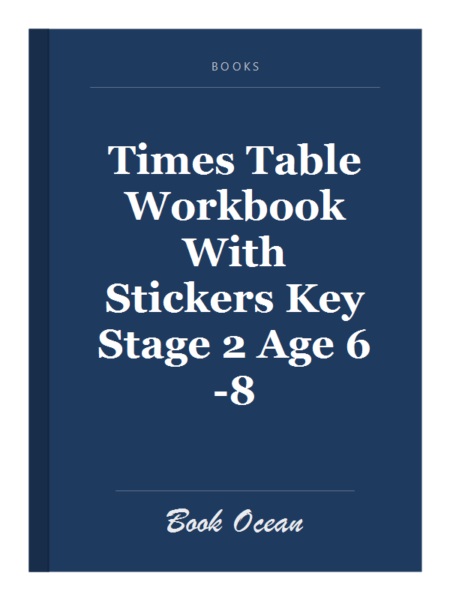 Times Table Workbook With Stickers Key Stage 2 Age 6-8