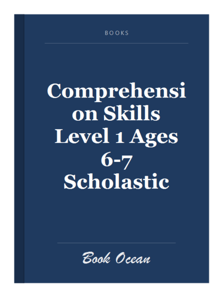 Comprehension Skills Level 1 Ages 6-7 Scholastic