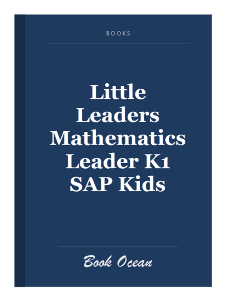 Little Leaders Mathematics Leader K1 SAP Kids