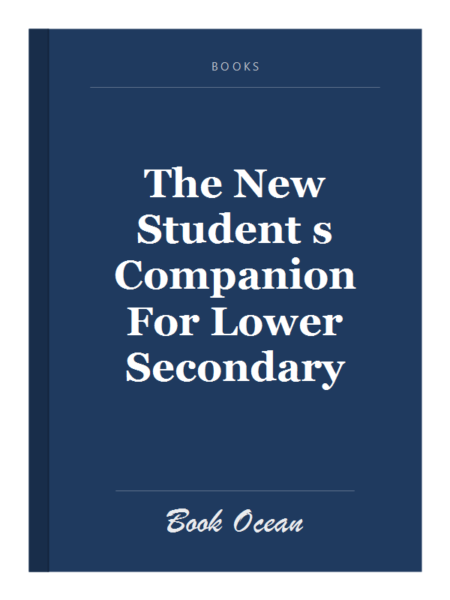 The New Student s Companion For Lower Secondary