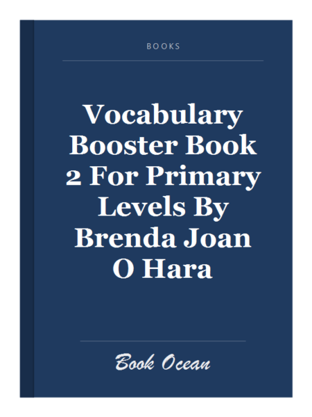 Vocabulary Booster Book 2 For Primary Levels By Brenda Joan O Hara